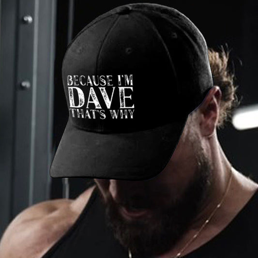 Because I'm Dave That's Why Printed Cap - Black - one size - image 1