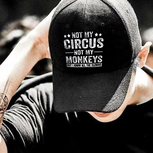 Not My Circus Not My Monkeys But I Know All The Clowns Printed Cap - Black - one size - image 1