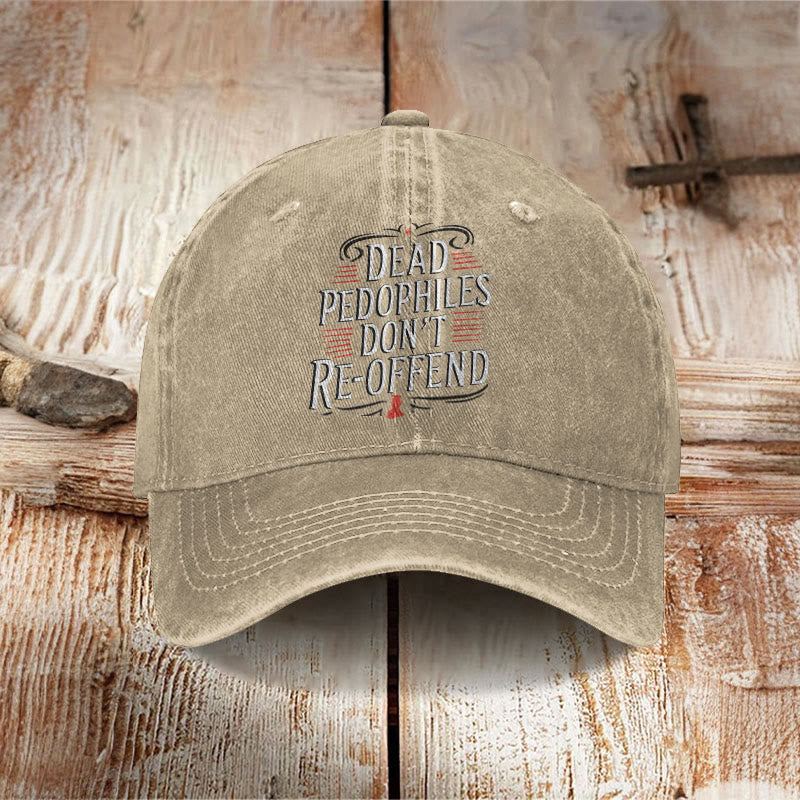 Unisex Dead Pedophiles Don't Re-offend  Print Washed Cap - Khaki - one size - image 5