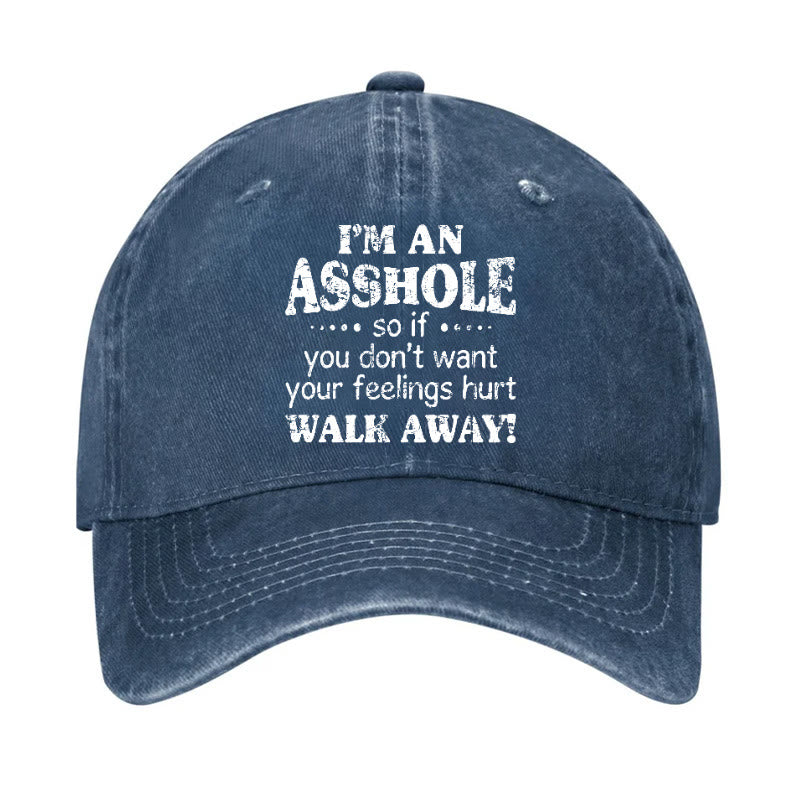 I'm An Asshole So If You Don't Want Your Feelings Hurt Walk Away Print Cap - Blue - one size - image 3