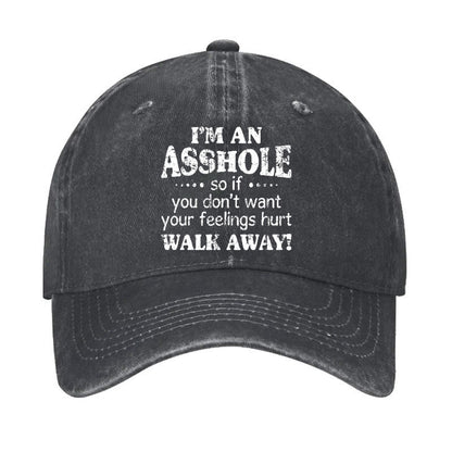 I'm An Asshole So If You Don't Want Your Feelings Hurt Walk Away Print Cap - Black - one size - image 1
