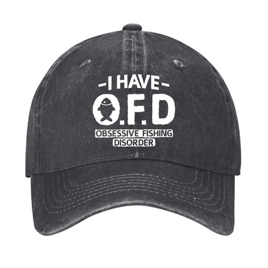 I Have OFD Obsessive Fishing Disorder Hat - Black - one size - image 1