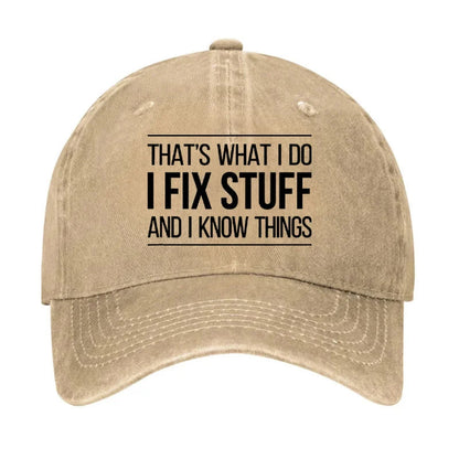 That's What I Do I Fix Stuff And I Know Things Print Cap - Khaki - one size - image 2